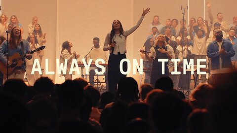 Always On Time (Bella Cordero) | Elevation Worship
