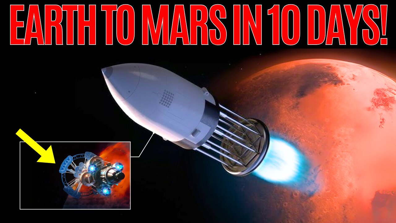 Earth to Mars in Just Days? New Propulsion Tech Explained!