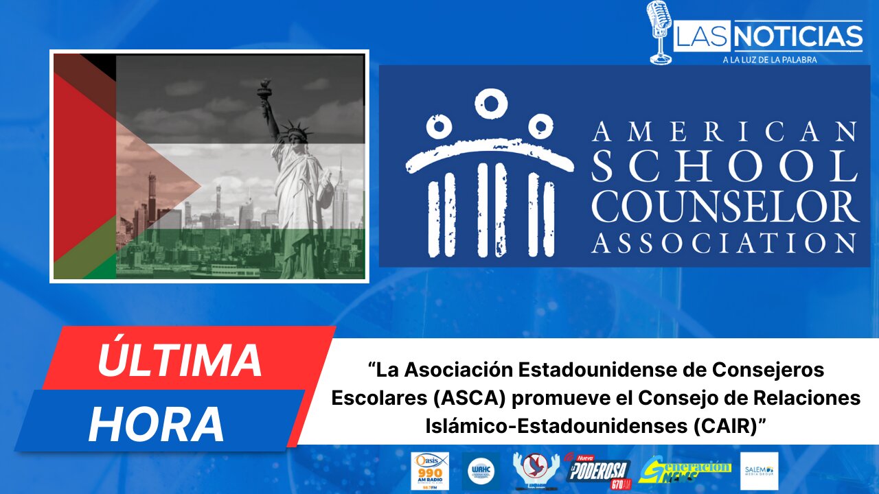 La Asociación de Consejeros Escolares (ASCA) respalda a CAIR.