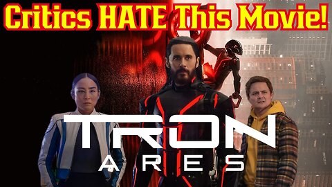 Disney's New Tron Ares Is HATED By The Critics! Sequel Made For HARDCORE Fans? Rotten Tomatoes