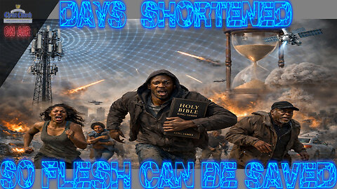 Days Shortened So Flesh Can Be Saved