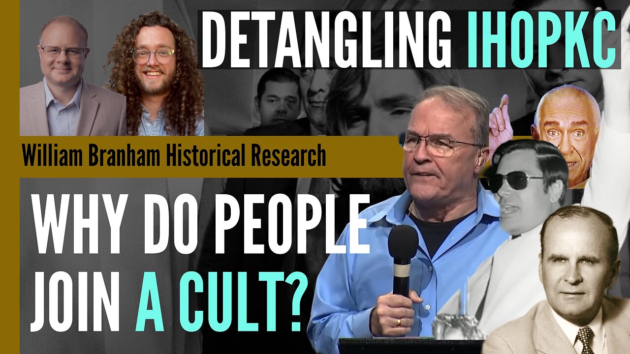 Why People Join Cults: A Deep Dive Into Religious Indoctrination - Detangling IHOPKC - Episode 284