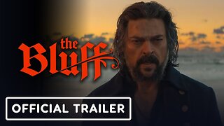 The Bluff - Official Red Band Trailer (2026) Priyanka Chopra Jonas, Karl Urban, Temuera Morrison