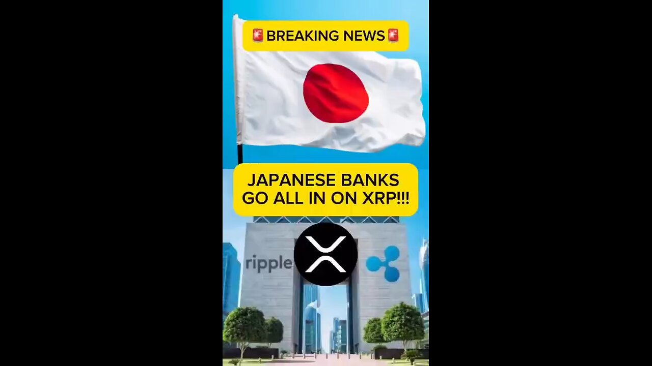 🚨BREAKING : 80% of Japanese Banks Set to Embrace $XRP for Global Payments by 2025