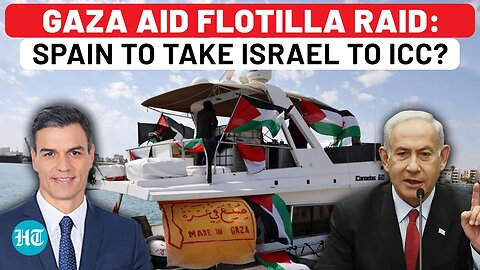 Gaza Flotilla Raid To Backfire？ Spain Set To Move Int’l Criminal Court Over Activists’ Abuse