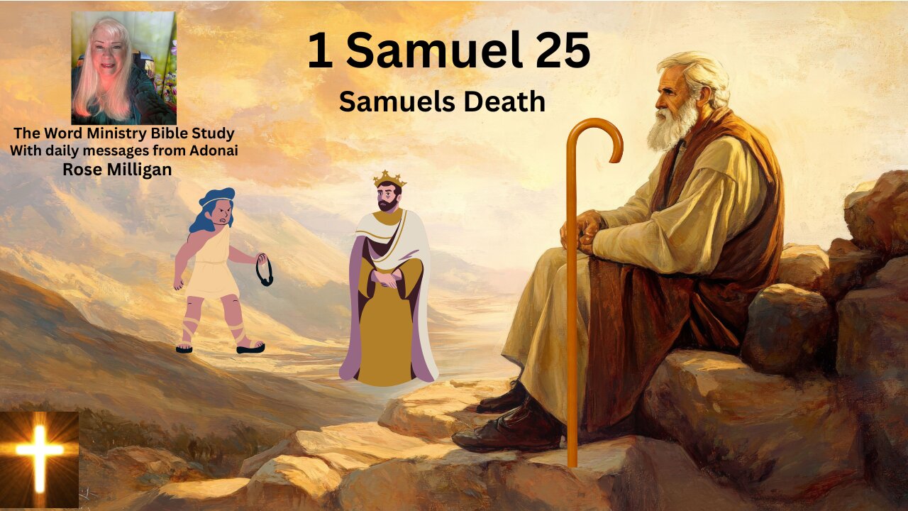 1 Samuel 25 - Nothing will stop whats coming