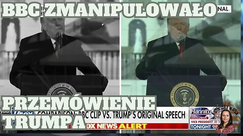 BBC przyznało się do manipulacji przemówienia Trumpa z J6. Znowu mieliśmy rację! FAKE NEWS!