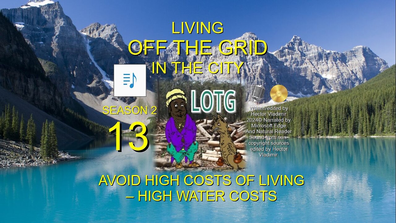 13 Avert high costs of living - water