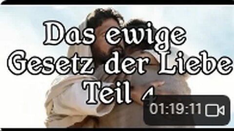 111 - Das ewige Gesetz der Liebe - Teil 4 - Die Erfüllung des Gesetzes