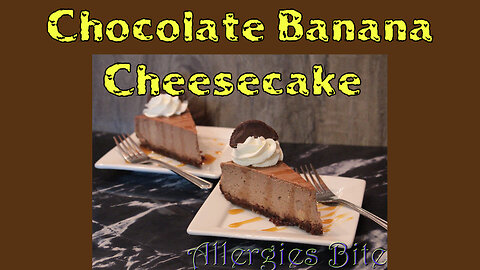 Chocolate Banana Cheesecake
