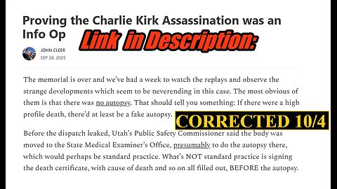 Visit My Substack Where I Lay Waste To The Charlie Kirk Hoax -CORRECTION added 10/4