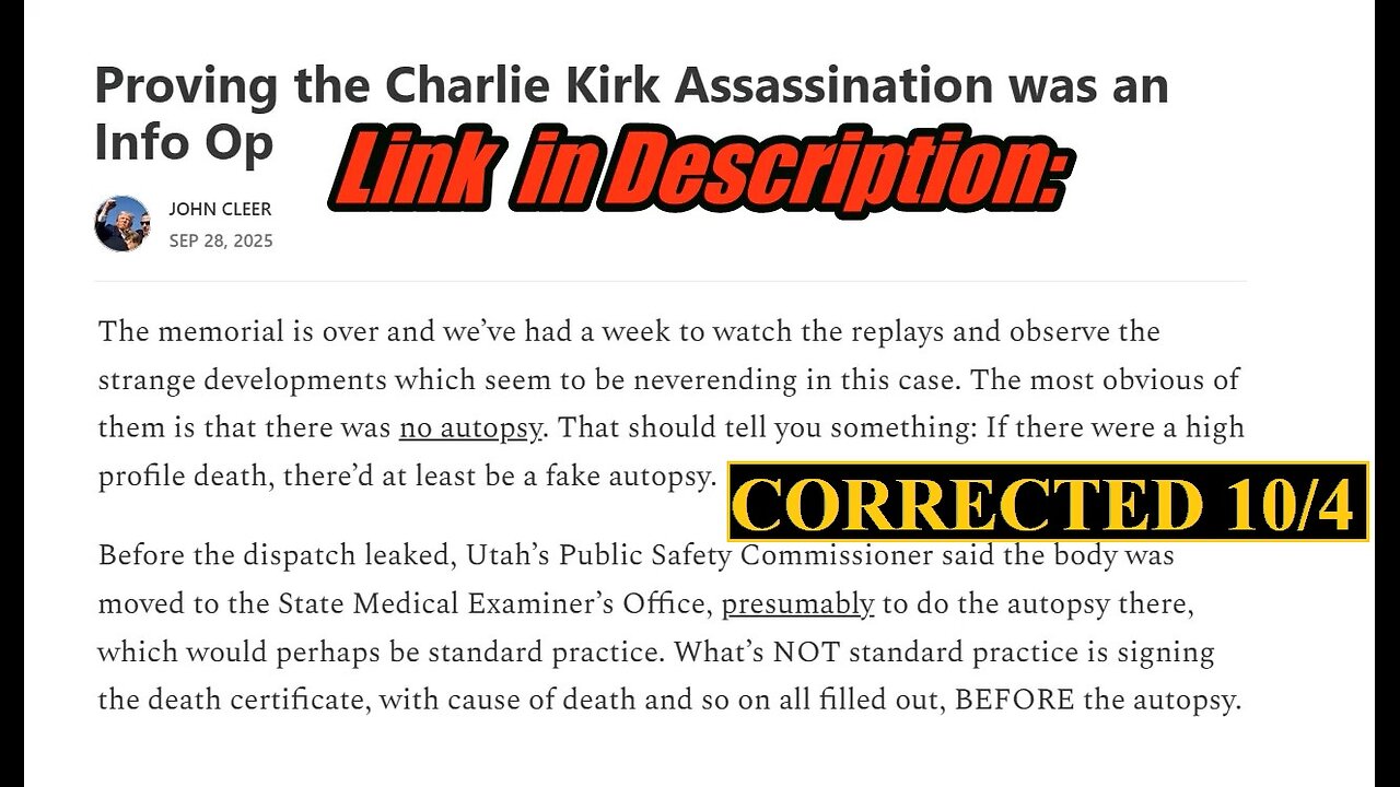 Visit My Substack Where I Lay Waste To The Charlie Kirk Hoax -CORRECTION added 10/4