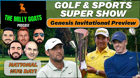 Genesis Invitational Preview + Picks, Super Bowl Loose Ends, & 4 Nations Face-off