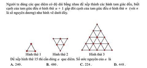 Toán 11: Người ta dùng các que diêm có độ dài bằng nhau để xếp thành các hình tam giác đều, biết