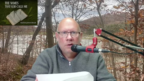 The Names That God Calls Me: Podcast-Days 8-10 Recap