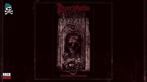 Imperishable - Revelation in Purity 2025