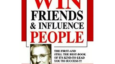 How to Win Friends and Influence People by Dale Carnegie | Summary