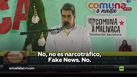Maduro: "Se les cayó la máscara, el narcotráfico es 'fake news',