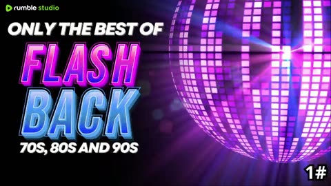 Back To The 60s 70s 80s 90s - Greatest Music Hits - Best Songs Of The times 2