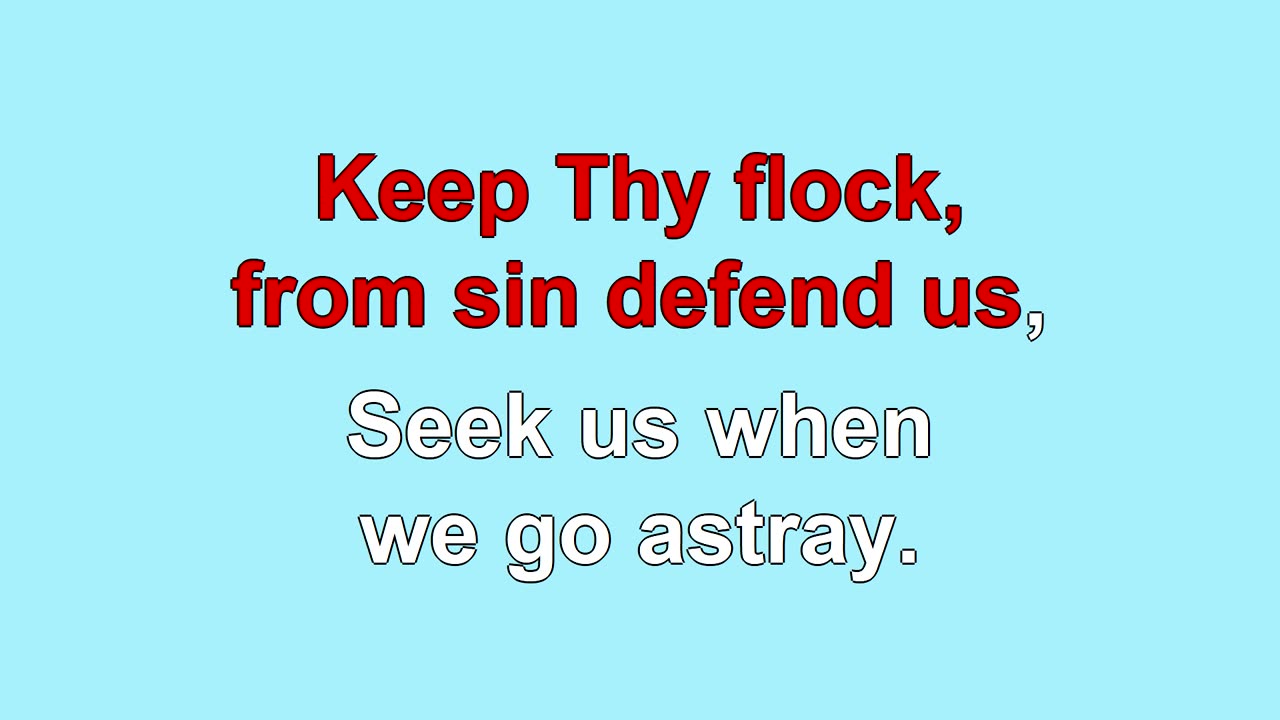 Savior, Like a Sheperd Lead Us 4 Verses