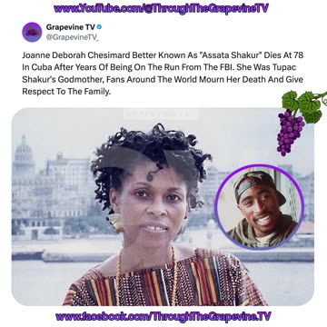 Assata Shakur, Tupac's Godmother, Dies At 78 In Cuba After Years On The Run; Fans Mourn Her