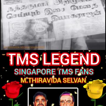 கல்லும் கனியாகும் TMS LEGEND M.THIRAVIDA SELVAN SINGAPORE TMS FANS