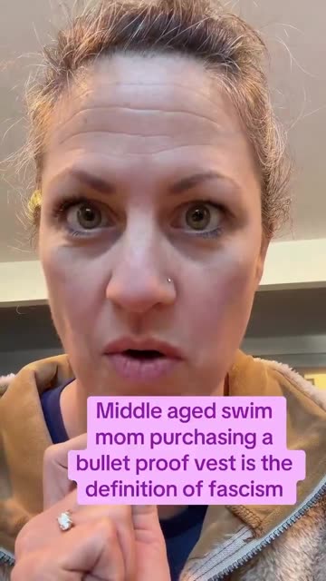 Liberal mother buys bulletproof vest so she can go and obstruct ICE