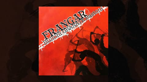 Frangar - Bulloni Granate Bastoni (2011) (2015) (IT)