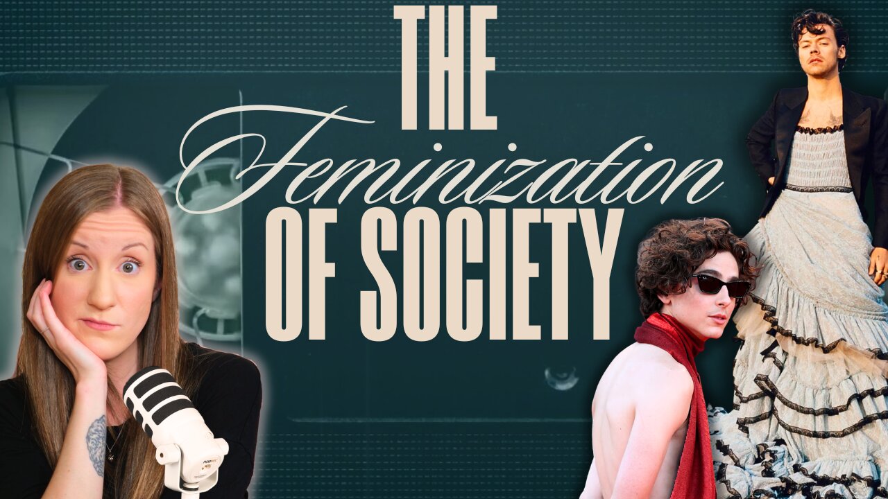 Society Has Been Feminized | Nat & The Guy