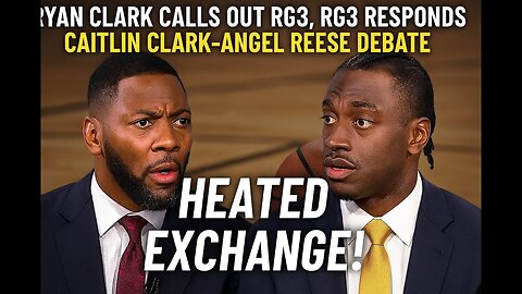 Ryan Clark Calls Out RG3, RG3 Responds Over Caitlin Clark-Angel Reese Debate"
