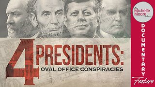 Documentary Feature '4 Presidents: Oval Office Conspiracies' | The Michelle Moore Show (Feb 16, 2026)