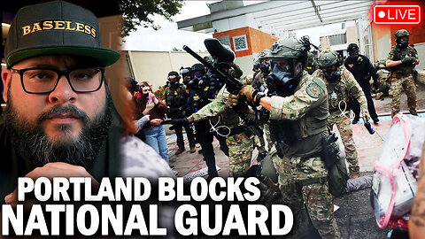 Portland Judge HALTS National Guard Deployment In Portland... Again
