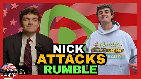 Nick Fuentes GOES AFTER Rumble For Nick Shirley DEAL