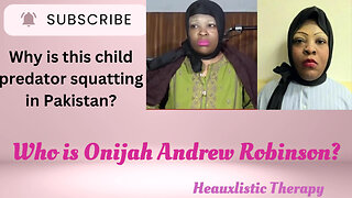 WHO IS ONIJAH ANDREW ROBINSON & WTF IS WRONG WITH HER? NA'ZIYAH HARRIS UPDATE