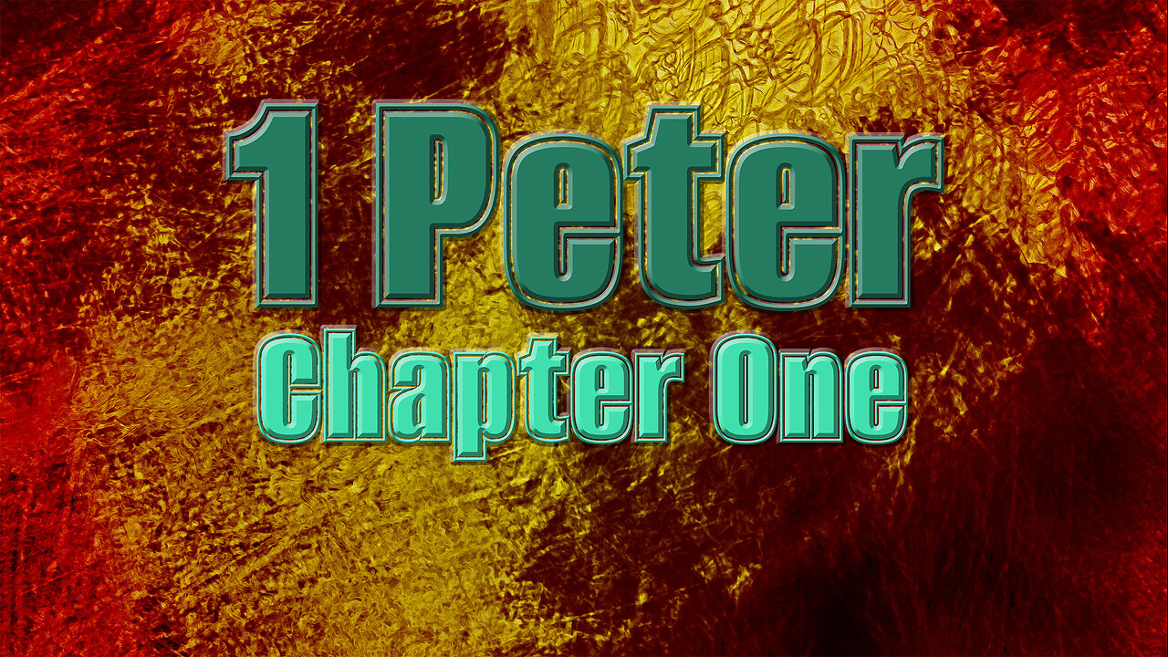 Hope & Holiness - 1 Peter Chapter One