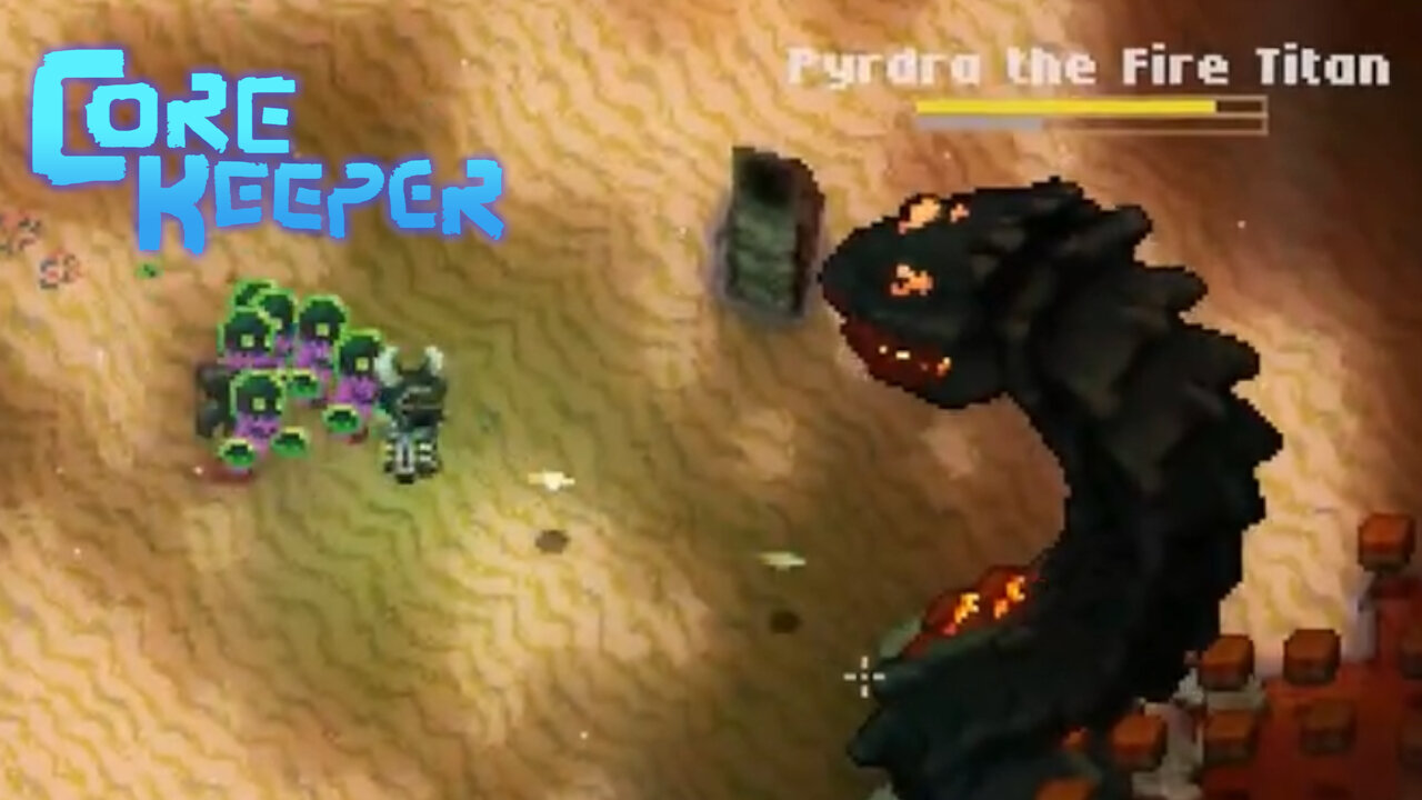Core Keeper Boss (Solo) – Pyrdra the Fire Titan