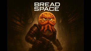 BREAD SPACE REMASTERED