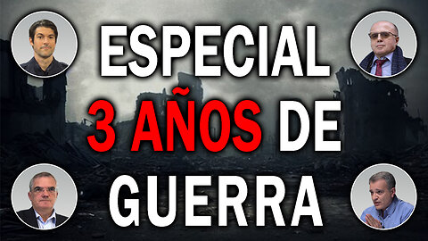 ¡ESPECIAL 3 AÑOS DE GUERRA! Participan Bistoletti, Moragón, Aguilar y muchos más - DMP CHARLAS 174