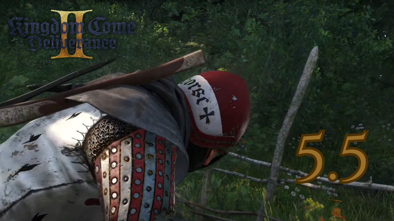 Kingdom Come Deliverance 2: [Not so Live] Gameplay Pt 5.5