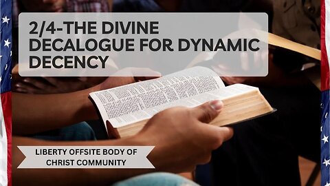The Divine Decalogue for Dynamic Decency 2 of 4
