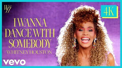 Whitney Houston - I Wanna Dance With Somebody (Official 4K Video)