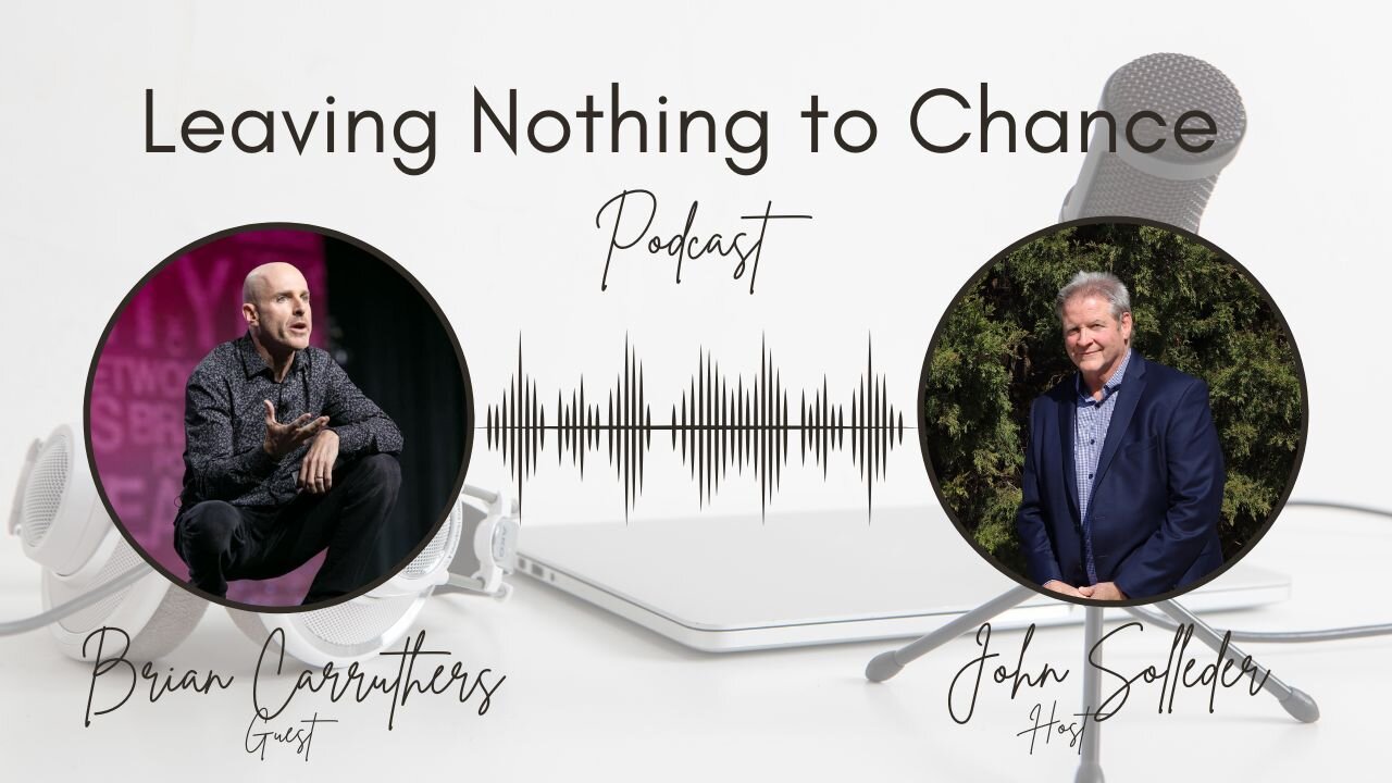 Building Financial Security | Insights from Top Earner Brian Carruthers
