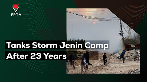 Tanks Storm Jenin Camp After 23 Years