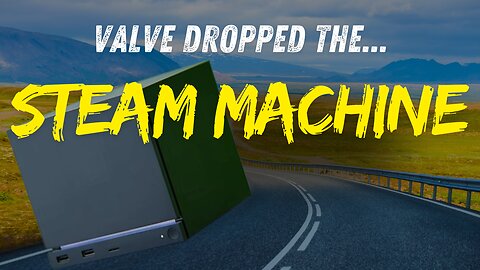 Steam Machine - Are you ready for the FUTURE?!?!