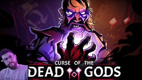 Curse of the Dead GODS | First Playthrough!