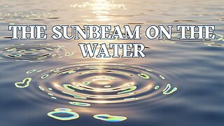 The Sunbeam on the Water - Fun Kids Sing-A-Long