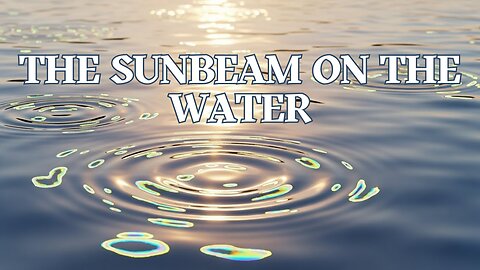 The Sunbeam on the Water - Fun Kids Sing-A-Long