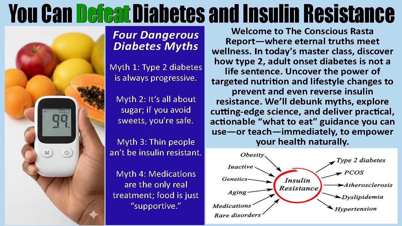 You Can DEFEAT Diabetes and Insulin Resistance