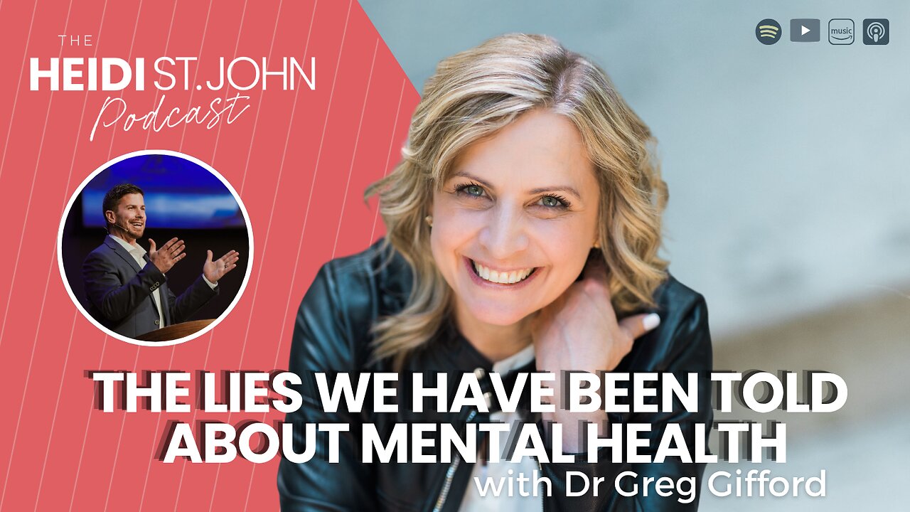 The Lies We've Been Told About Mental Health with Dr. Greg Gifford