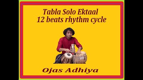 OJAS ADHITYA---TABLA SOLO